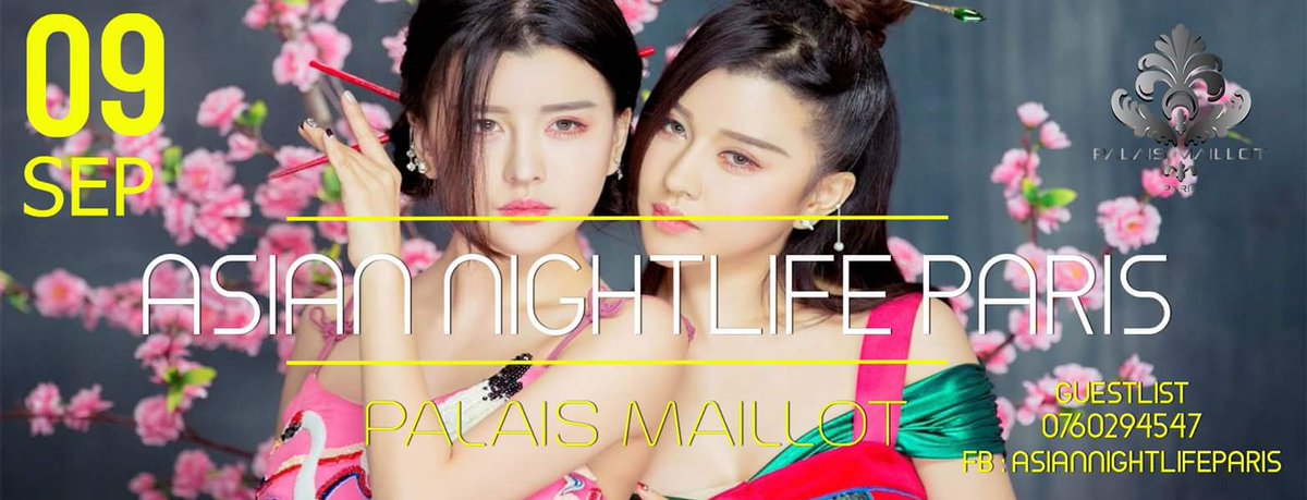 Paris Asian Party 
Free entry on guestlist : 0760294547
Event : facebook.com/events/2019427…
#asianparis  #asiannightparis  #asiannightlifeparis