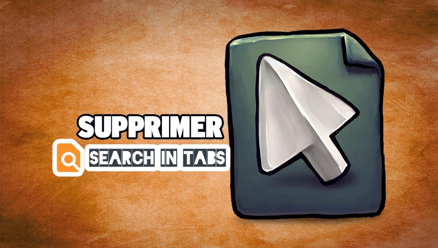 CommentSupp's tweet image. Supprimer Search in Tabs gratuitement ! comment-supprimer.com/search-in-tabs/