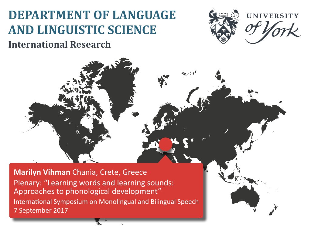 UoYLangLing's tweet photo. Marilyn Vihman is set to deliver a plenary talk at the International Symposium on Monolingual and Bilingual Speech today. #ISMBS #ISMBS2017 https://t.co/rlPAuo4rdf