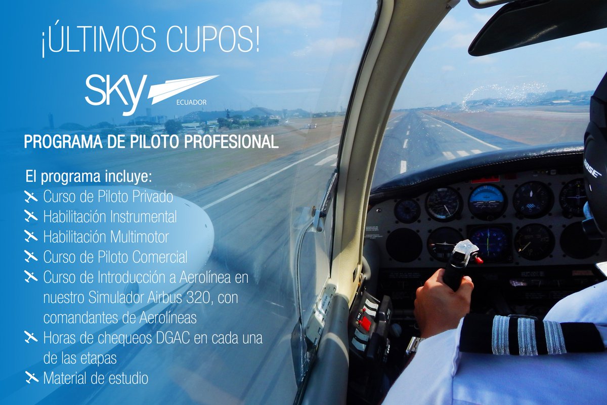 Sky_Ecuador's tweet photo. ¡Últimos cupos!
El Programa de Piloto Profesional iniciará en SEPTIEMBRE en Guayaquil, Quito y Salinas.
https://t.co/95fCaGWzQ7 https://t.co/1pDcUoY9cD