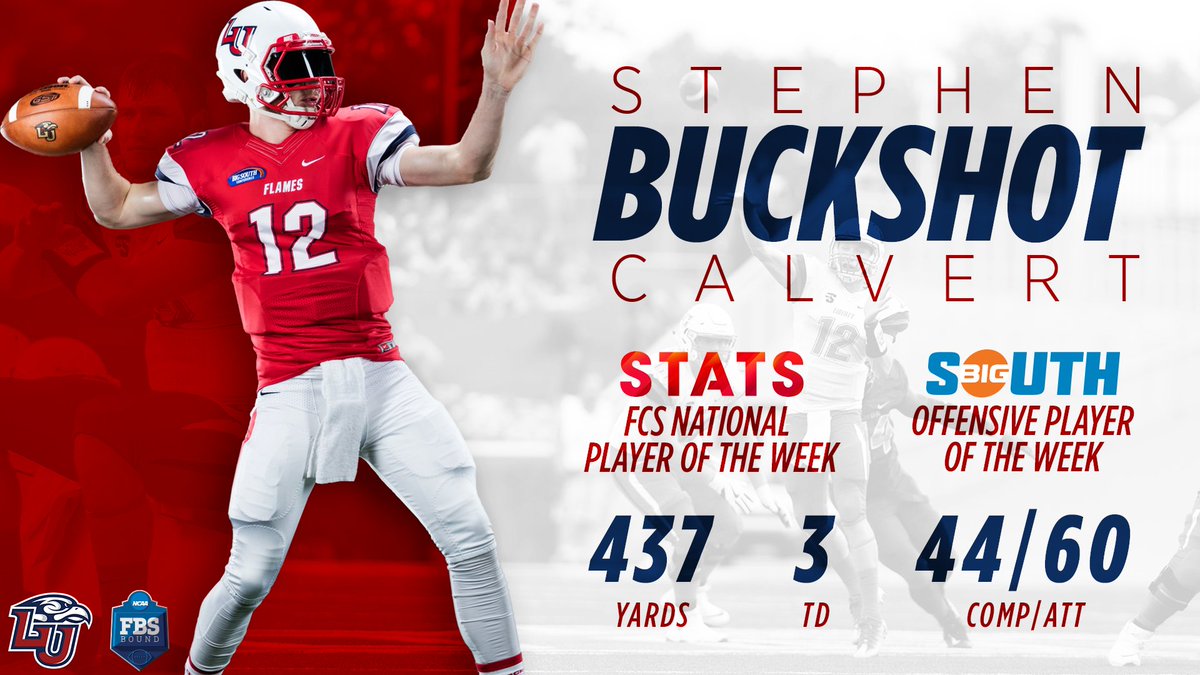 LibertyFootball's tweet photo. Buckshot ( @Buck_Calvert ) named National Player of the Week after throwing for 437 yards and 3 TD's. 🔥 🏈🎯 https://t.co/51eQJEYNYy