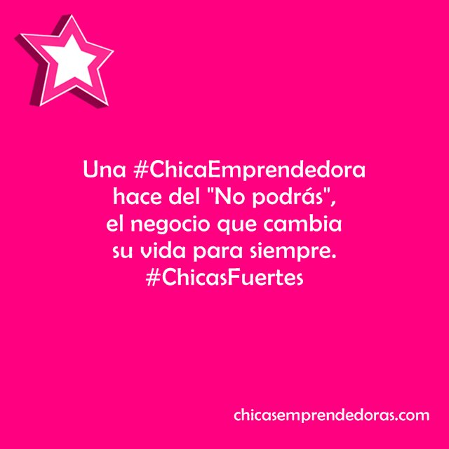 Una #ChicaEmprendedora hace del "No podrás", el negocio que cambia su vida para siempre. #ChicasFuertes 👏👏👏 #emprendedoras