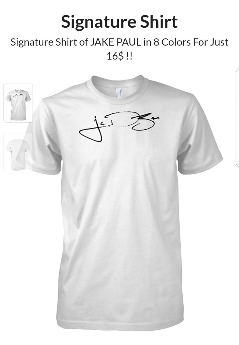 JAKEPAUL_Merch's tweet photo. JAKE PAUL's Signature Shirt (16 $) (8 Colors) https://t.co/E9fYiuijD0