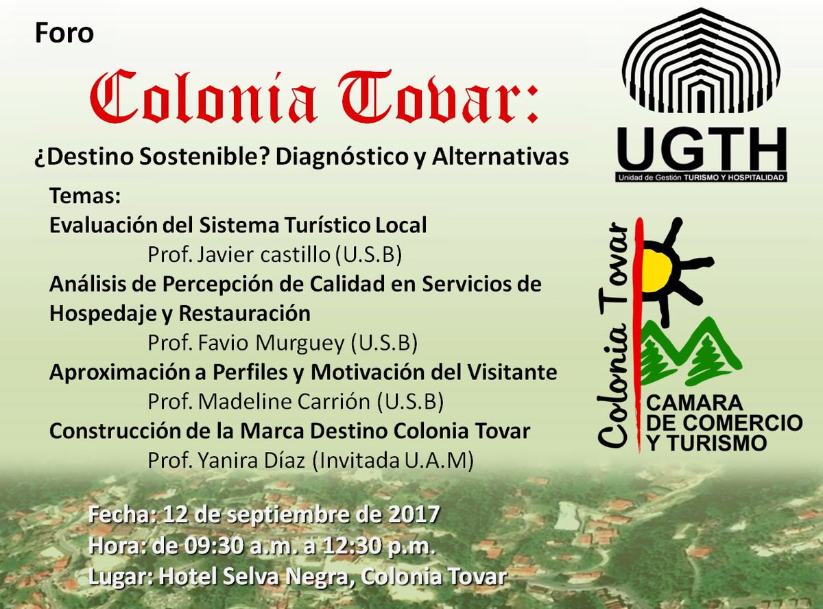 Colonia Tovar ¿Destino sostenible? "Diagnóstico y alternativas" con la presentación de <a href="/campusb/">Universidad Simón Bolívar</a> y <a href="/lacoloniatovar/">Colonia Tovar</a> #ColoniaTovar #Turismo