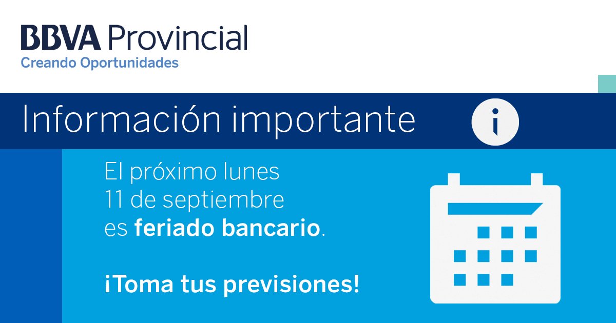 El lunes 11 de septiembre será feriado bancario. 
Recuerden tomar sus previsiones. 
#Prevenidos #FeriadoBancario 🗓️