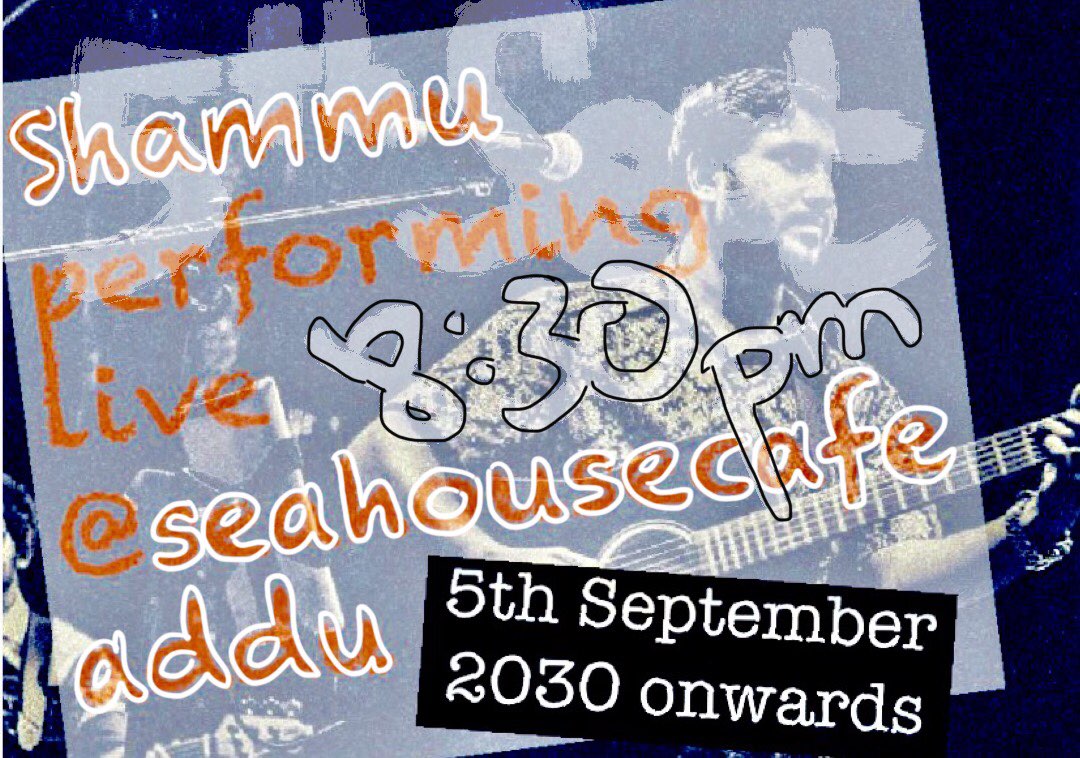 SeaHouseAddu's tweet photo. Tonight @Shamsu_moon LIVE here at #SeaHouseAddu https://t.co/mrxRKSwRQT