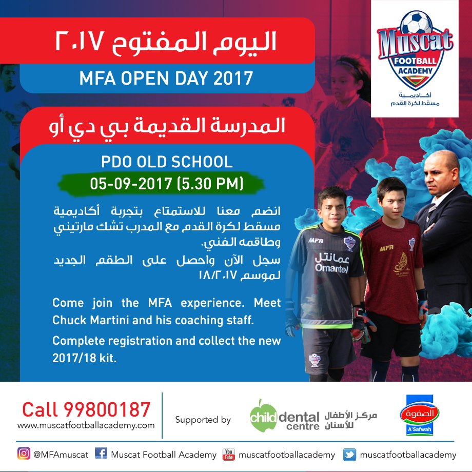 MFAOman's tweet photo. !!MFA OPEN DAY TODAY !!
PDO OLD SCHOOL RAS AL HAMRA (05:30PM) HURRY LAST CHANCE TO REGISTER CALL 99800187. #football #MFA #صباح_الخير https://t.co/RC8ndXzoJJ