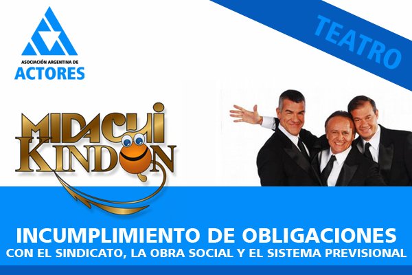 actoresprensa's tweet image. MIDACHI incumple obligaciones con Actores, OSA y sistema previsional. Lee el  Comunicado en actores.org.ar
