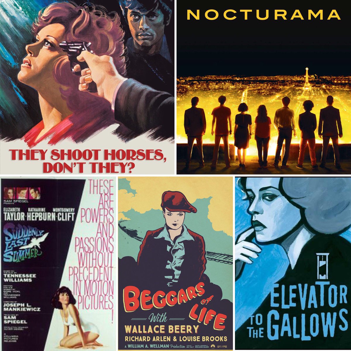 cinemattie's tweet photo. #top5views Aug '17:
1. THEY SHOOT HORSES, DON'T THEY?
2. NOCTURAMA
3. SUDDENLY, LAST SUMMER
4. BEGGARS OF LIFE
5. ELEVATOR TO THE GALLOWS https://t.co/dwjlqE7y58