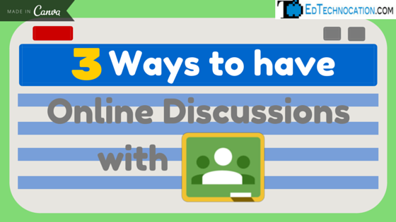 EdTechnocation's tweet photo. Need an effective discussion tool for #GoogleClassroom? Here are 3 ways!
https://t.co/g1dC8bueTG #GoogleEDU #gafechat #edtechteam #EdTech https://t.co/tnHt7igyPM