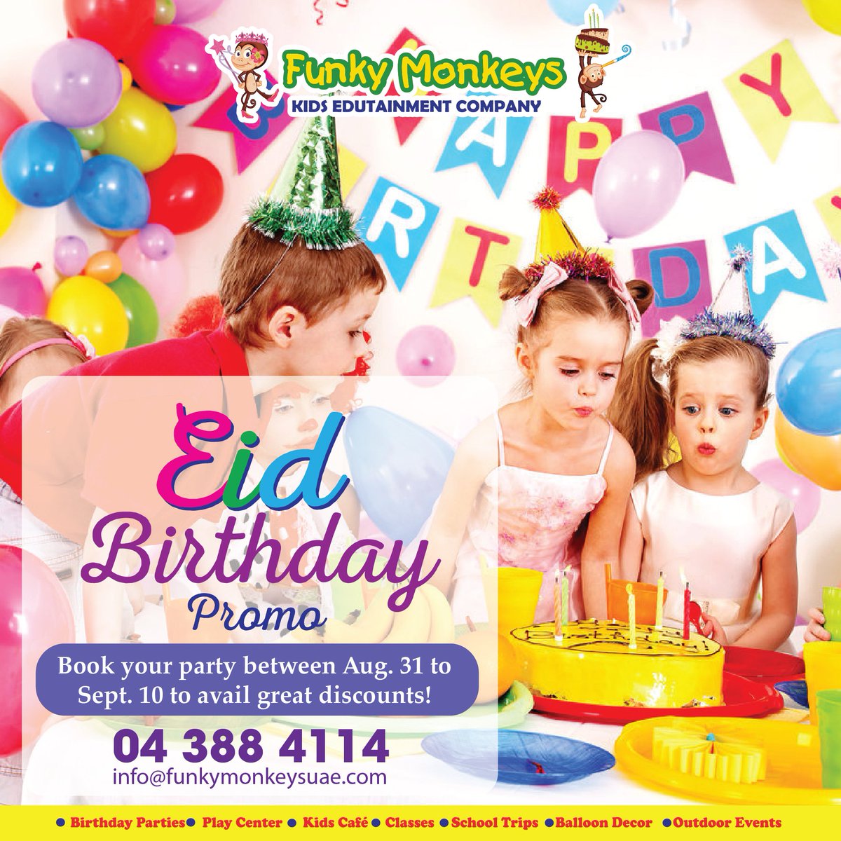 FUNKYMONKEYSUAE's tweet photo. Birthdays are always special. Book your birthday parties until Sept 10 &amp; get great deals. Bookings valid until Dec 31, 2017. https://t.co/7dVOxkrdId