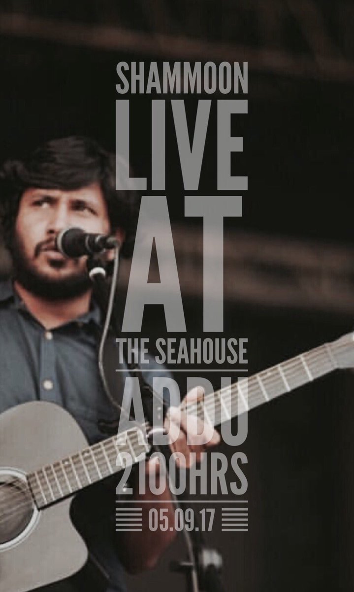 equaticvibe's tweet photo. @Shamsu_moon will be performing tonight @SeaHouseAddu starting at 2100hrs https://t.co/q17ds2NwZ7