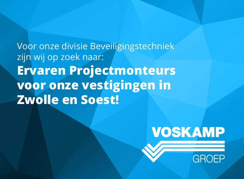 voskampgroep's tweet photo. Voor onze vestigingen in #Zwolle en #Soest zijn wij op zoek naar #Projectmonteurs #Beveiligingstechniek check: https://t.co/L6RVqnlm85 https://t.co/jPd3HF4tR6