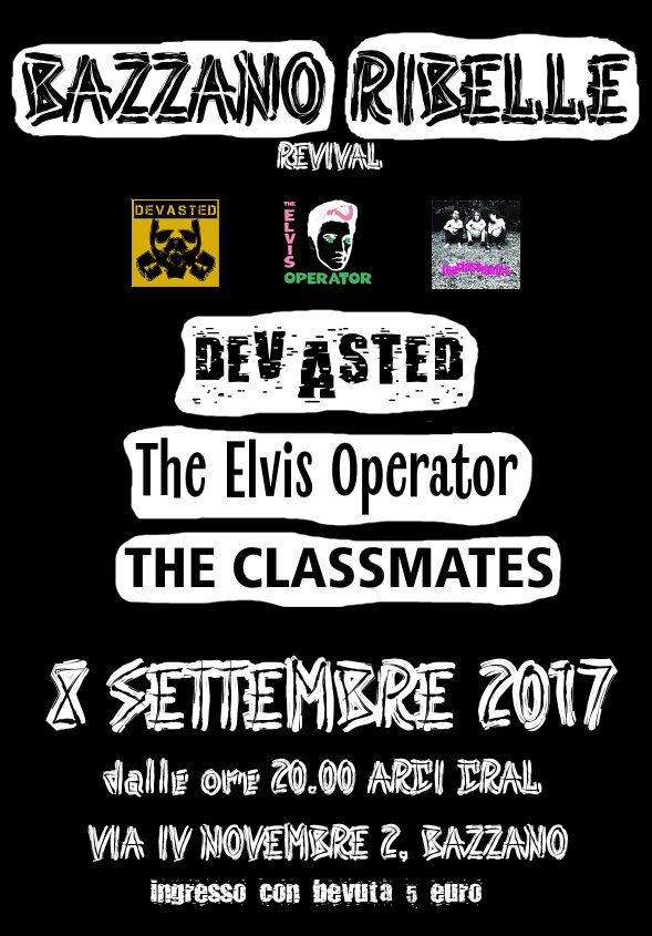 Elvis_Operator's tweet image. Friday 8 September h.20 @BazzanoRibelleRevival