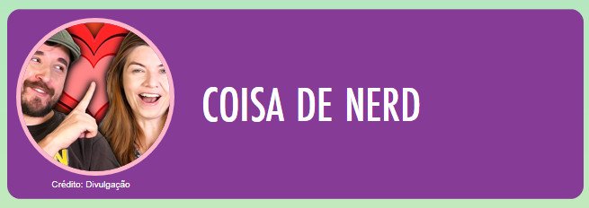 RepublicaCdN's tweet photo. O Coisa de Nerd está concorrendo no #MPN novamente! Vote! https://t.co/sOUIMwhLQw https://t.co/lumVDpAyf5