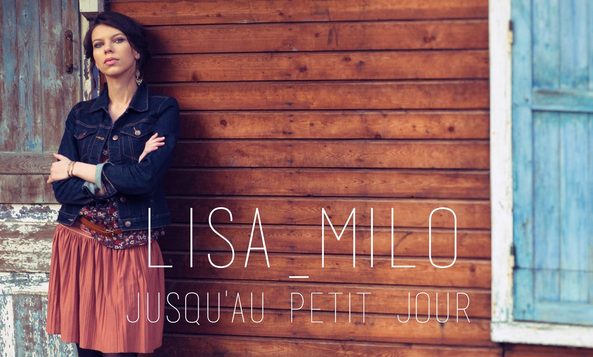 Actumediafr's tweet image. Lisa Milo Nouveau single Jusqu’au petit jour ! dlvr.it/PkvShR
