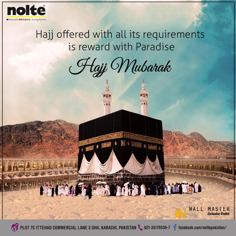 pakistannolte's tweet photo. Hajj Mubarak..
#HajjMubarak #BestDay #NolteBest  #Nolte #Pakistan #Wallmaster #ExclusiveOutlet #NolteKitchens #MadeInGermany #NoltePakistan https://t.co/cab0kccEqq