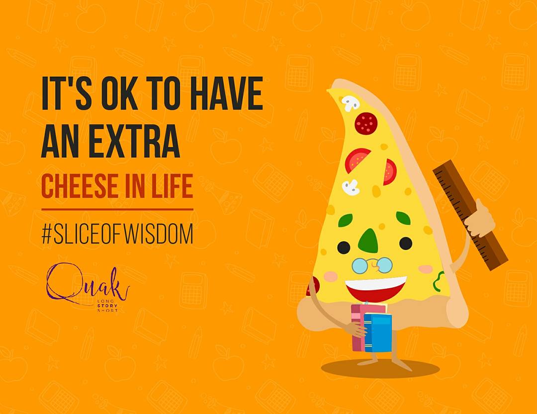 Letsquak's tweet photo. #SliceOfWisdom 
Time to learn some cheesy life lessons from Pizza.
.
Happy 👩‍🏫 Day &amp; National Cheese 🍕 Day Everyone!
#TeachersDay #pizzaday https://t.co/mxZAzL3z5m