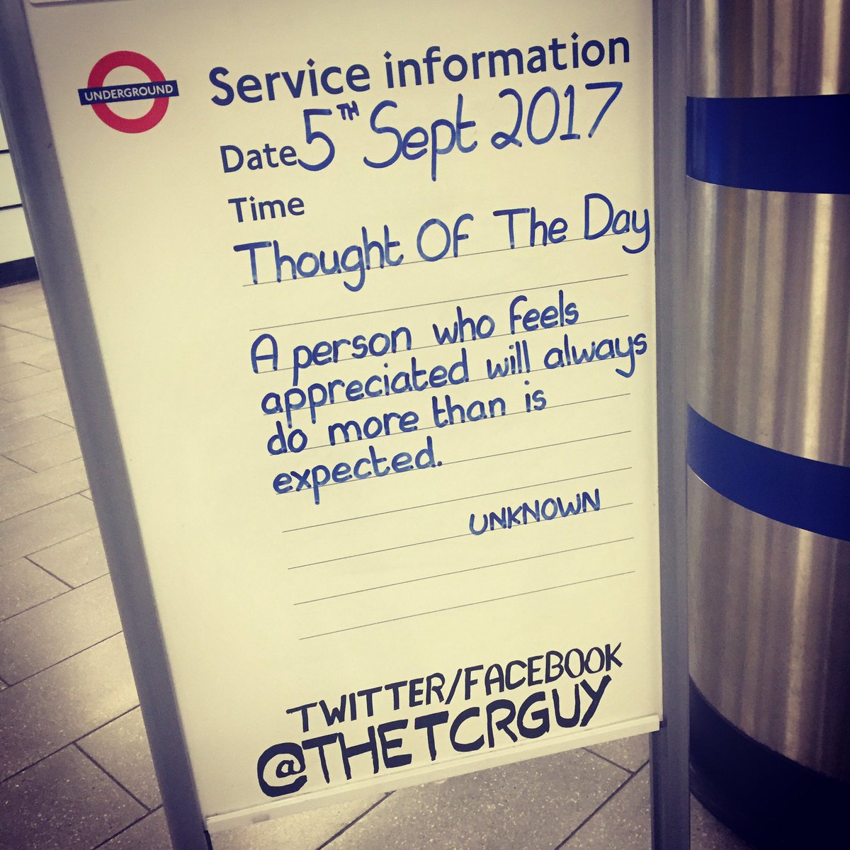 THETCRGUY's tweet photo. #TheTCRGuy #TCRStation #TubeStation #TubeQuotes #QuoteOfTheDay #Weekday #Tuesday #Person #Feels #Appreciated #WillDoMore #Than #Expected https://t.co/mTfjRN6HSl