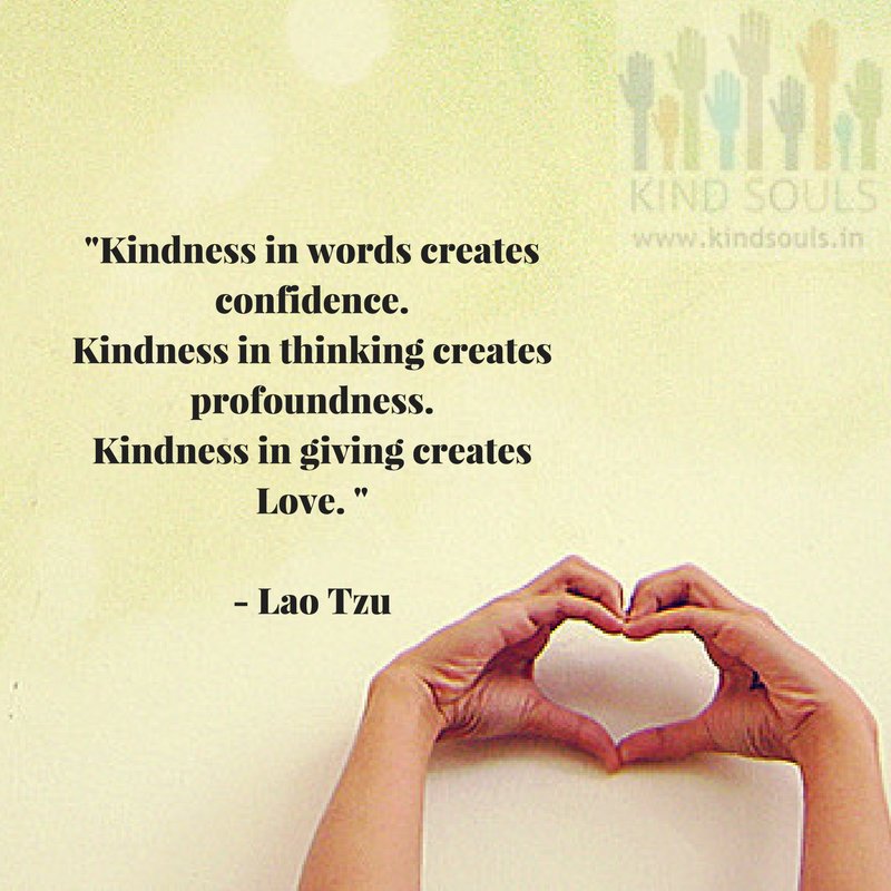 kindsouls01's tweet photo. #Kindness in words creates #confidence. Kindness in thinking creates #profoundness. Kindness in giving creates #love. @TaoQuotes #Quotes https://t.co/iF5acdk1hf