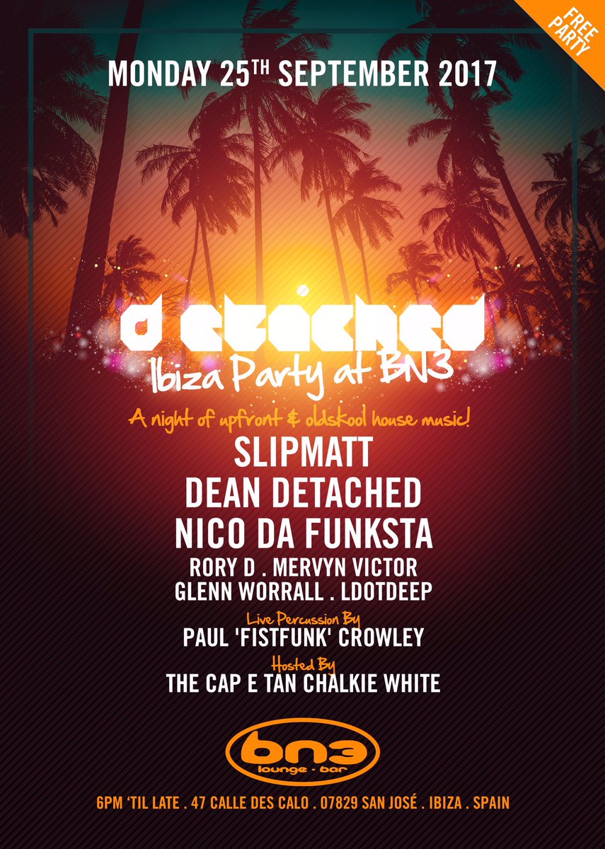 DetachedParties's tweet image. Free party for anyone in Ibiza for the closing parties @MervynVictor1 @radiodeeplondon