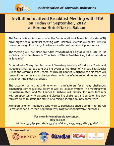 Cti Tanzaniacti Tra Tz Invites Manufacturers To Attend A Breakfast Meeting On The Role Of Tra In Fasttracking Industrialisation In Tz T Co Zfd2uz2drf
