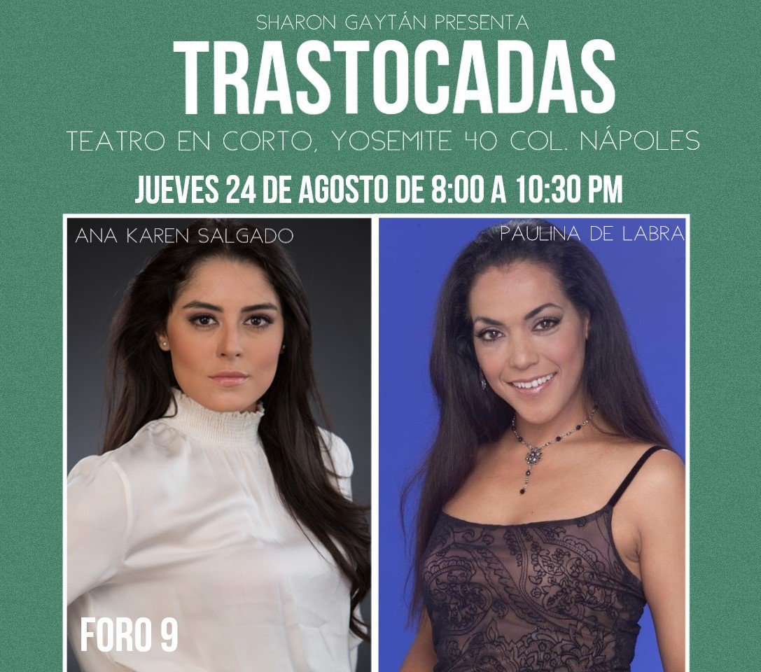 trastocadas's tweet photo. Jueves de #TRASTOCADAS en @TeatroEnCorto con @anakarensalgado y @Paulinadelabra ¡Te esperamos! https://t.co/JxUfPr2zhU