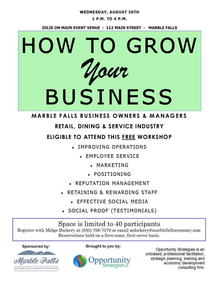 Do you own/operate a business in Marble Falls? RSVP with Midge Dockery by calling 830-798-7079, or emailing mdockery@marblefallseconomy.com
