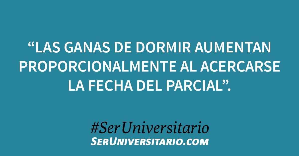 SerUniv's tweet photo. “Las ganas de dormir aumentan proporcionalmente al acercarse la fecha del parcial”. #SerUniversitario (vía @pablonahuelan) https://t.co/kh8pZNvBQj