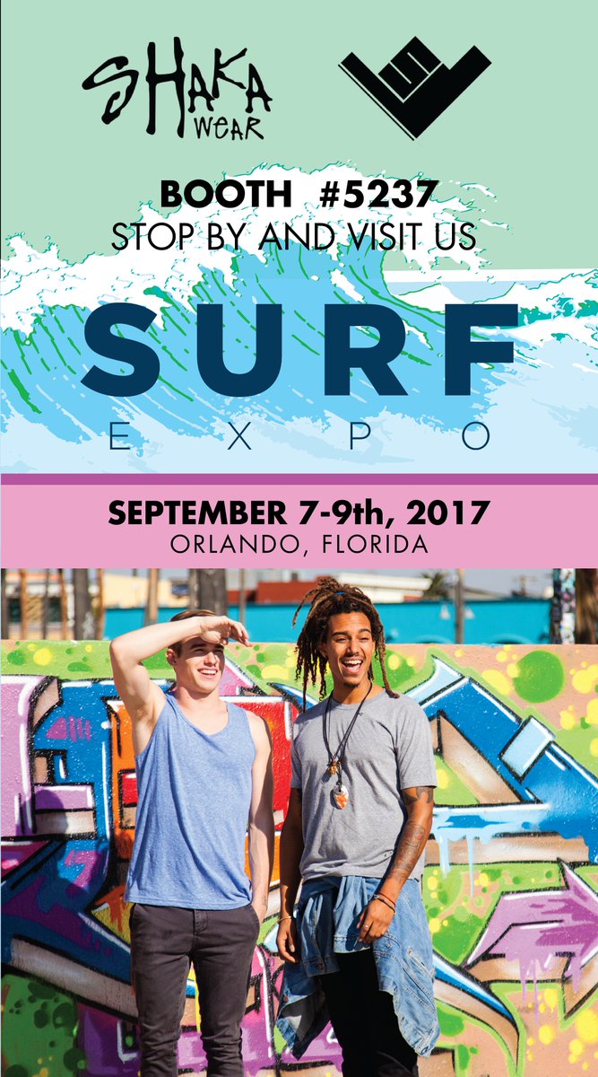 Surfs up at Orlando! Drop by the Surf Expo at booth #5237 for a gnarly good time! 🤙 #Shakawear #streetapparel #SurfExpo2017 #retailbuyers