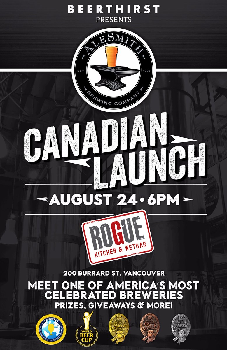 BeerthirstBC's tweet photo. TONIGHT'S THE NIGHT!!! @AleSmithBrewing Canadian Launch @roguewetbar Convention Centre. Tap list posted on our Facebook event! #AlesmithinBC https://t.co/TIJPhinjG4