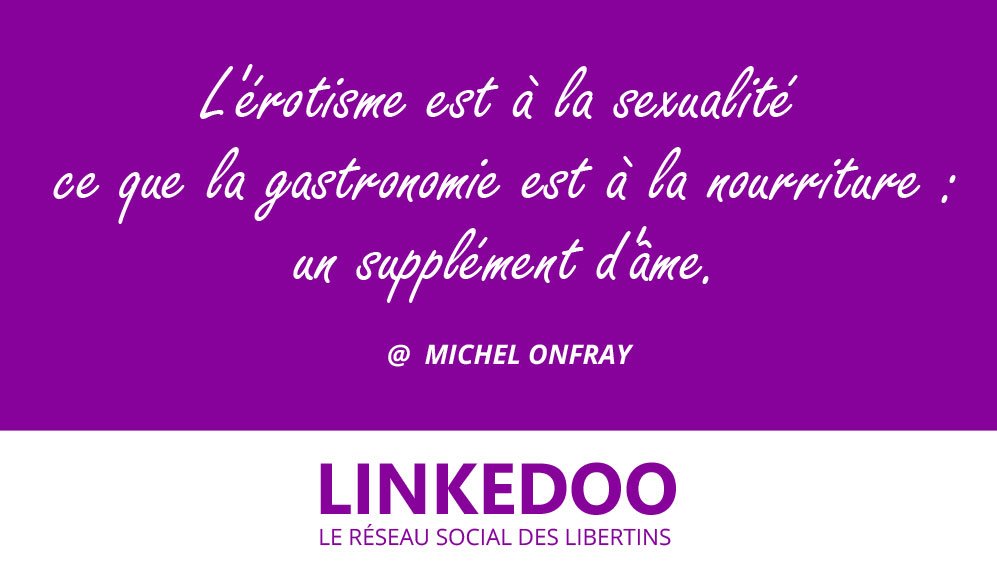 Linkedoo Citation L Erotisme Est A La Sexualite Ce Que La Gastronomie Est A La Nourriture Un Supplement D Ame T Co B0zta1lcat T Co Dlvlgiy3nr Twitter Linkedoo Citation L Erotisme Est A La Sexualite Ce Que La Gastronomie Est A La Nourriture Un Supplement D Ame T Co B0zta1lcat T Co Dlvlgiy3nr Twitter