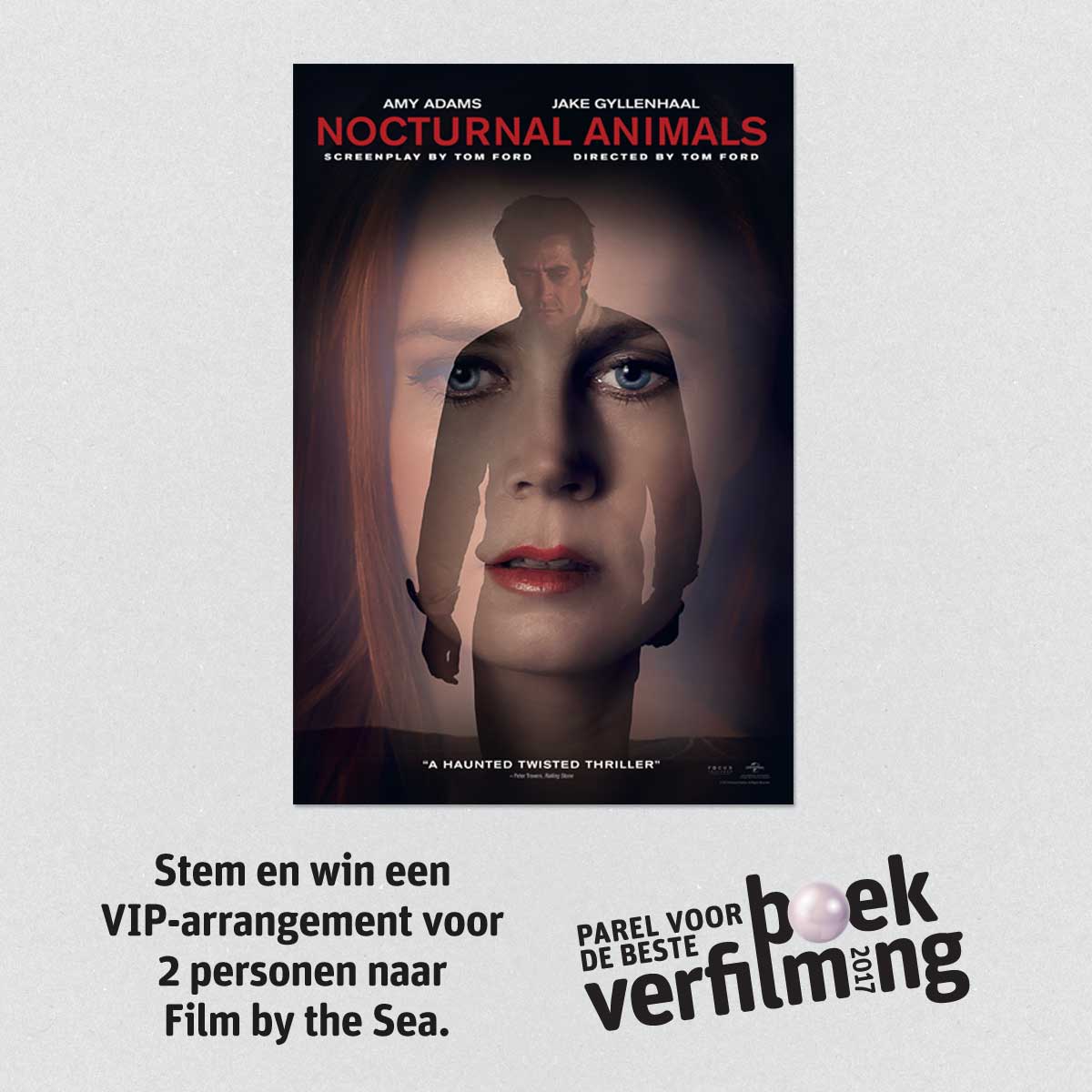 Boekverfilming's tweet photo. Congratulations @nocturnalanimal #TOMFORD is nominated for best movie version of a book @universal_NL Vote here: https://t.co/3bhBqGxwWx https://t.co/EOrqM7p6Wn