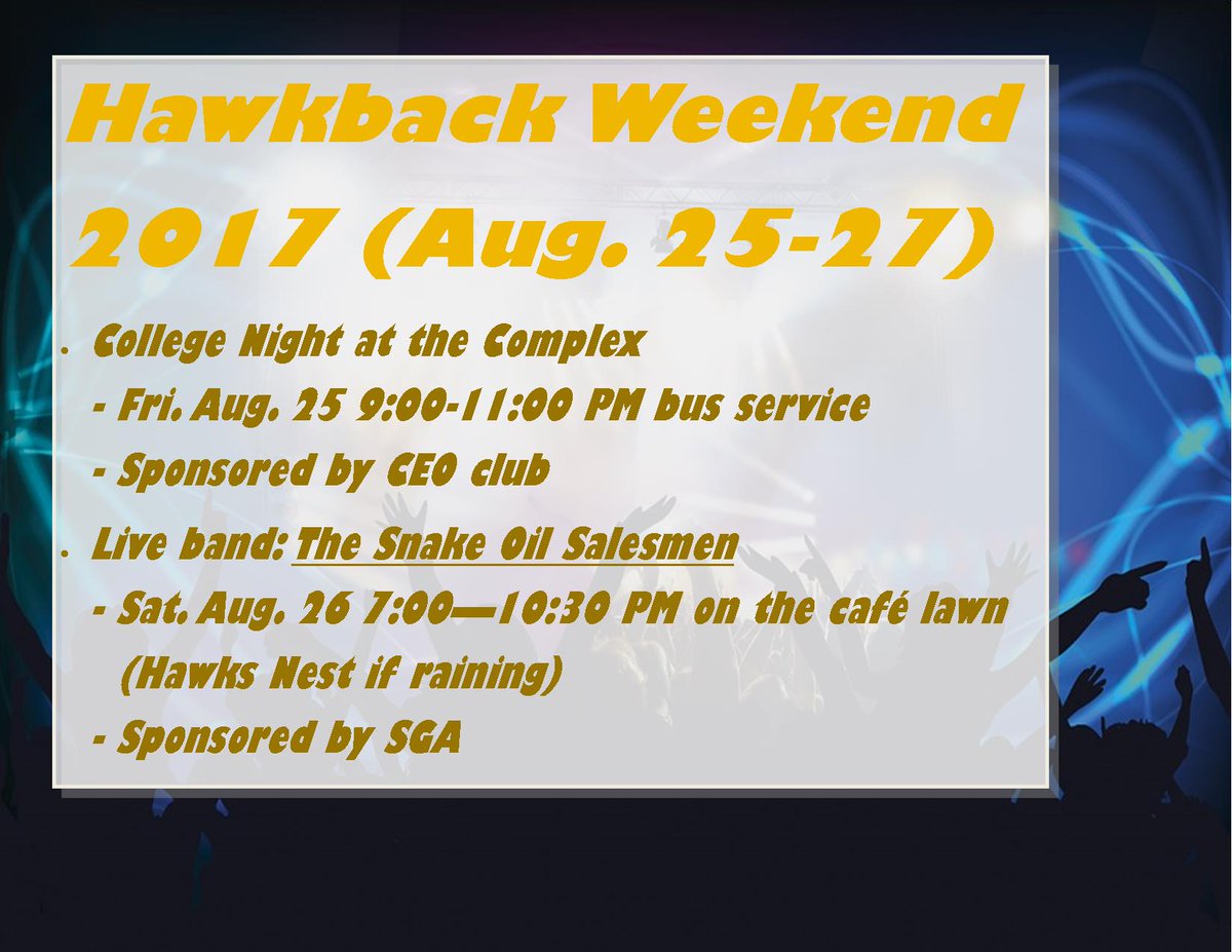 QU__SGA's tweet photo. Be sure to come out for Hawkback Weeken - College Night at the Complex Friday and live band Saturday. Be there! https://t.co/AfjqXJXqox