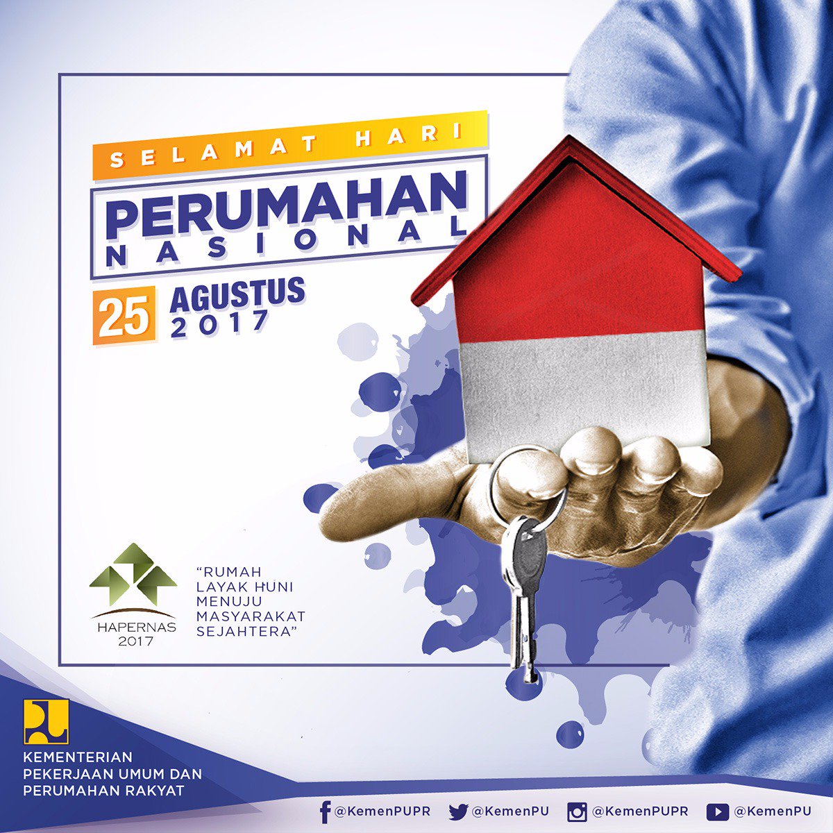 KemenPU's tweet photo. Selamat #Hapernas2017. Bersama wujudkan terciptanya rmh yg layak huni demi kesejahteraan masy yg berkeadilan sosial #InfoPUPR #SatuJutaRumah https://t.co/0uHy0EXi5m