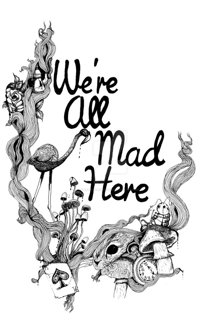 Kryssa0709's tweet photo. "Were all mad here" - Cheshire Cat https://t.co/8mhepCkC7L