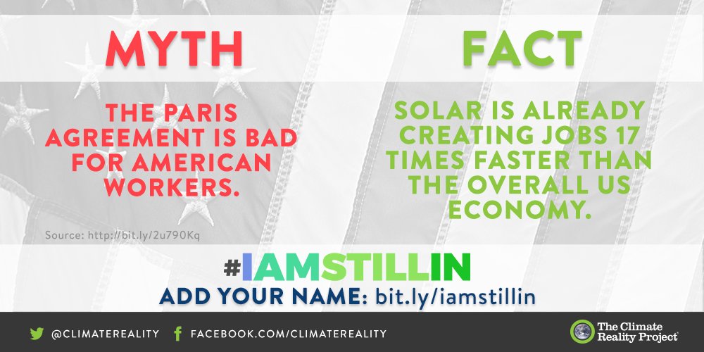 ClimateReality's tweet photo. Clean energy puts people to work! Tell @POTUS: #IAmStillIn the #ParisAgreement https://t.co/FnJbHNmAaP https://t.co/UJEstHIOSX