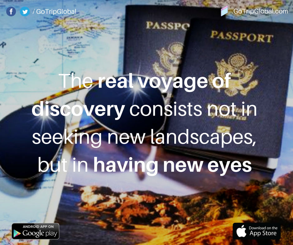 GoTripGlobal's tweet photo. The real voyage of discovery consists not in seeking new landscapes, but in having new eyes  #GoTripGlobal  #travel #traveling #vacation https://t.co/GiB5oG6Htz