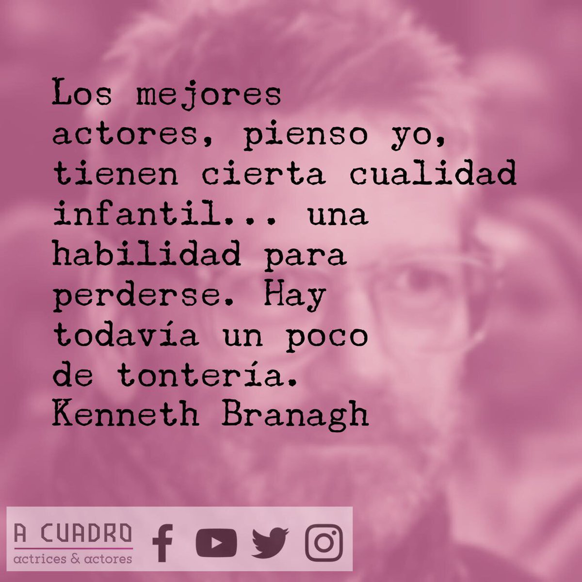 ACTACUADRO's tweet image. Corolario: si en tu interior no tienes una parte infantil, no puedes ser un actor. 
#talentoAC #frasesdecine #cineasta #septimaarte #actor
