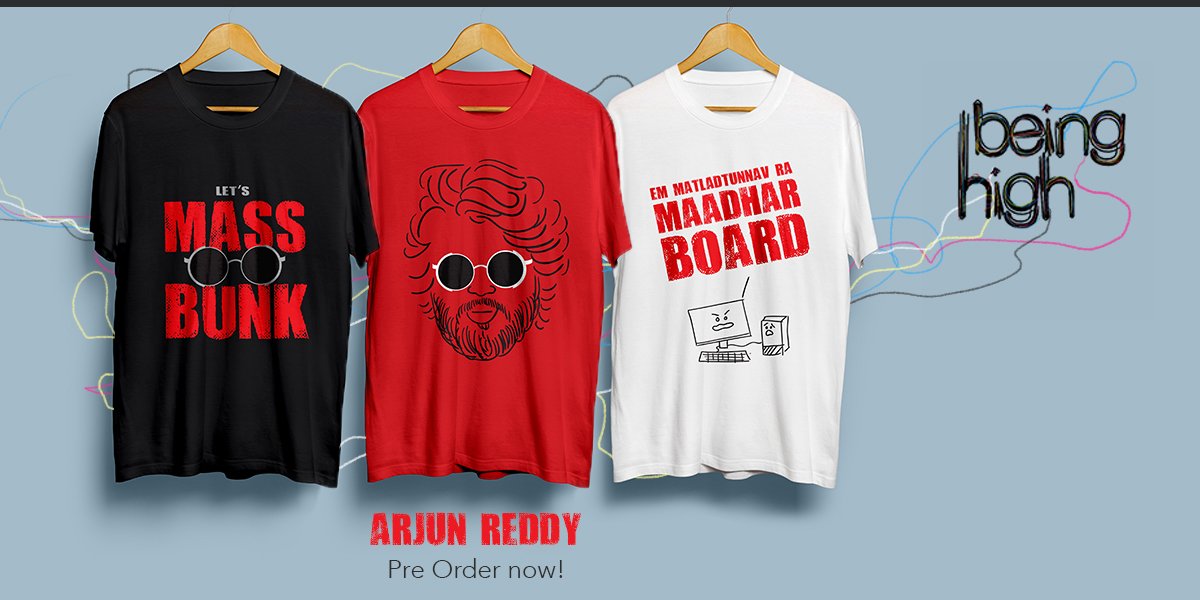 BeinggHigh's tweet photo. high on movies, high on #ArjunReddy ,high on designs @VjDevarakonda @VijaySaiFC #BeingHigh, Fans Pre-Order by Reply or RT , We will connect. https://t.co/TzgiUuQd72