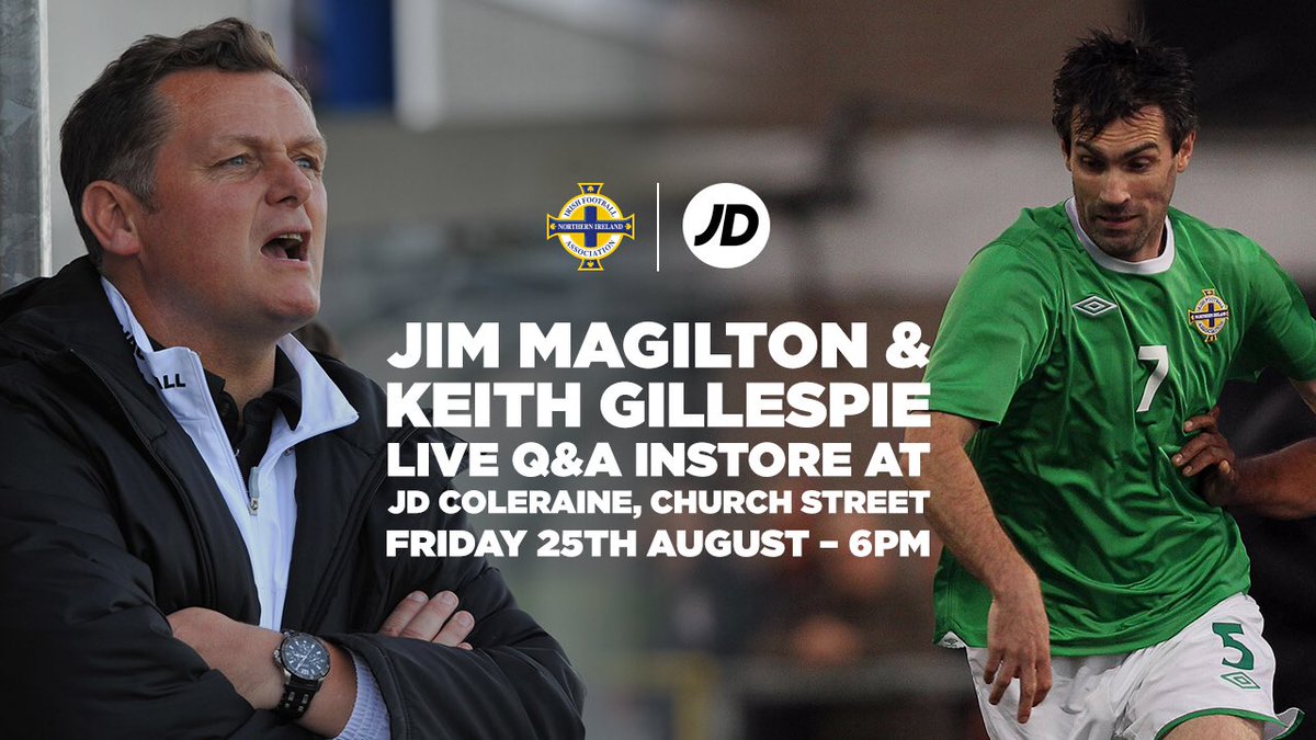 NorthernIreland's tweet photo. Live Q&amp;A with legends @magilton7 &amp; @KeithGillespie7 at @JDFootball store in Coleraine tonight 🙌🏽😀 Free entry #GAWA https://t.co/95kPzmpxmY