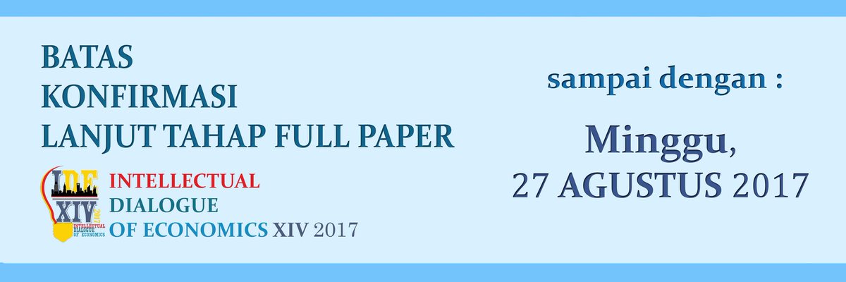 Batas konfirmasi lanjut tahap full paper s/d Minggu,27 Agustus 2017.

#IDEXIV17
#HMJIE
#FEBUB