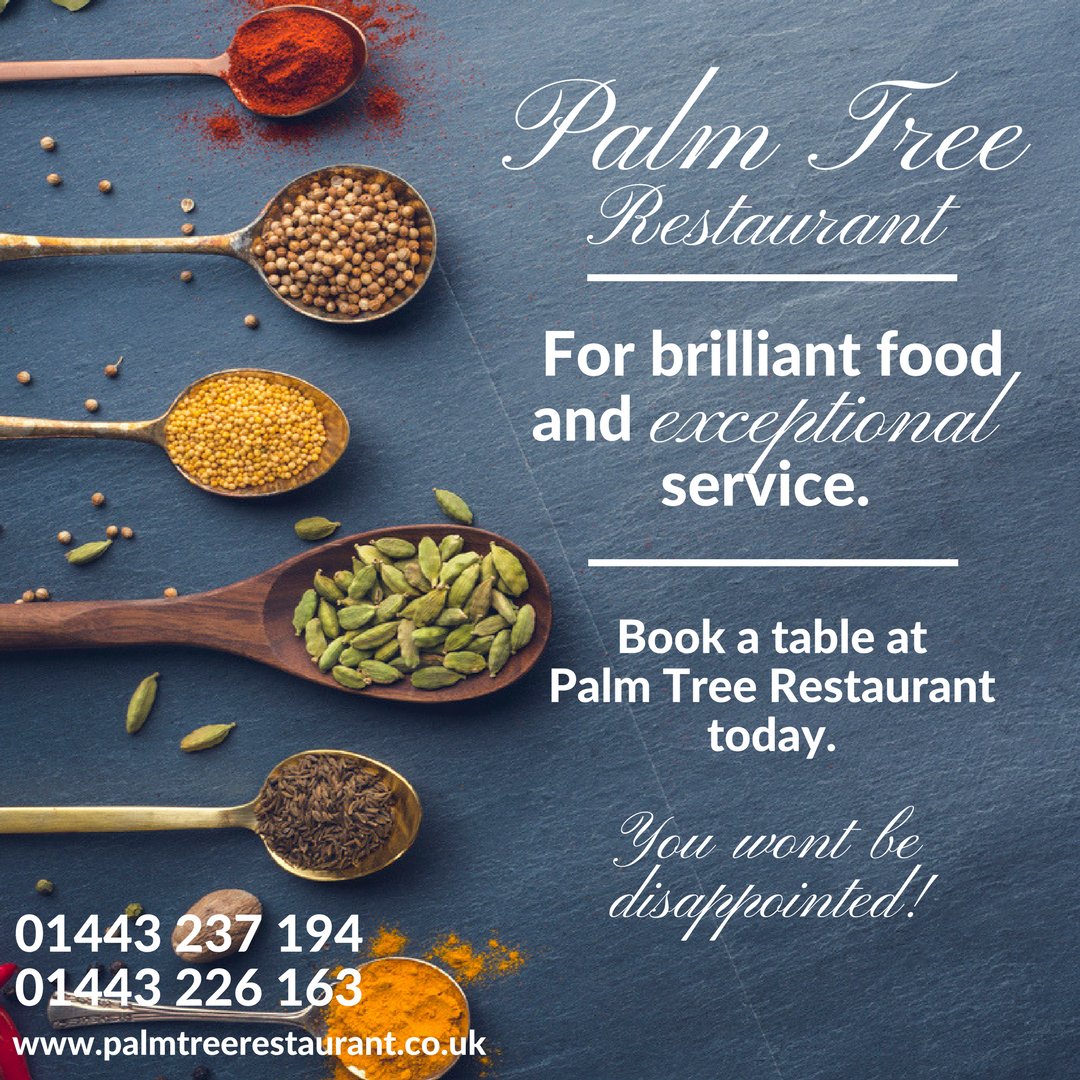 RestaurantPalm's tweet photo. For brilliant food and exceptional service book a table at Palm Tree Restaurant today. You won’t be disappointed. Call 01443 237 194 today. https://t.co/MKVFZIWhol