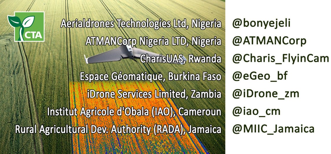Awardees in <a href="/CTAflash/">CTA</a> cost-sharing initiative to set-up #UAS services for #agriculture in 🇯🇲🇧🇫🇷🇼 🇳🇬🇿🇲🇨🇲 announced #PrecisionAg #youth #drone