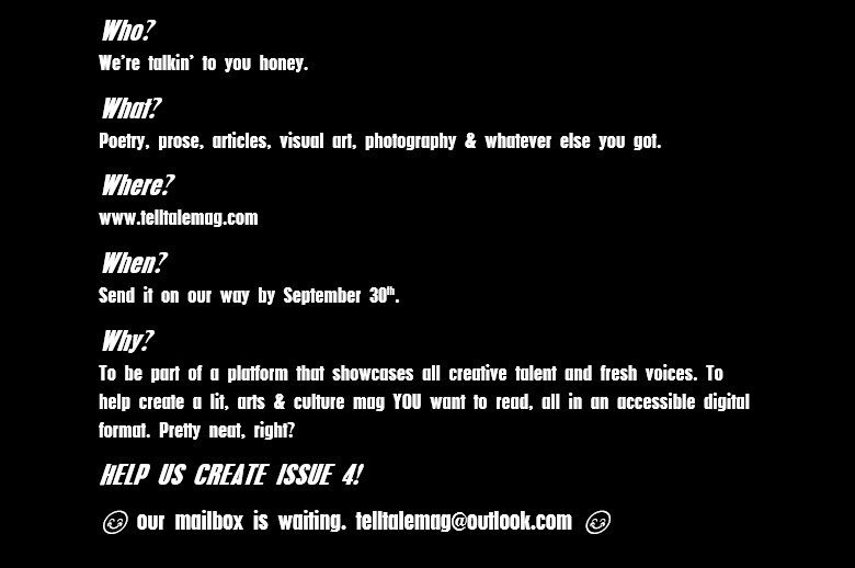 TellTaleMag's tweet image. 🌺CALL FOR SUBMISSIONS! SPREAD THE TELLTALE WORD!🌺 for more info &amp;amp; submission guidelines, check the website. 📩