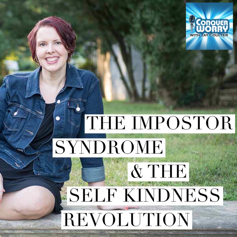 ConquerWorry's tweet photo. The Impostor Syndrome & The Self Kindness Revolution with Lara Heacock https://t.co/UJnObPseLf @kindovermatter #conquerworry https://t.co/L7ikbalpwU