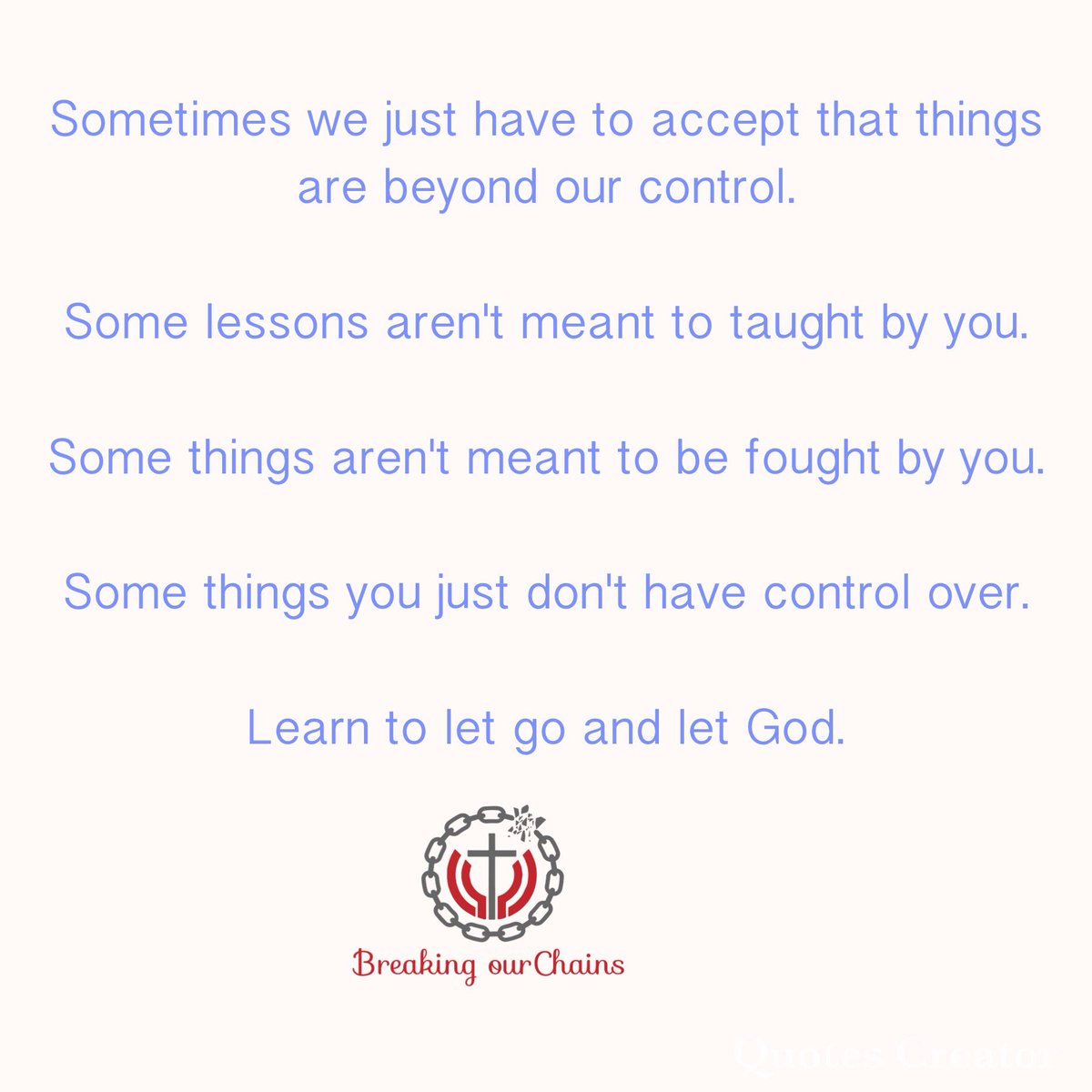 _kadiann's tweet photo. #breakingourchains #quotes #quotestoliveby #quoteoftheday #intentionalliving #godisincontrol https://t.co/Ikdmh8I5K4