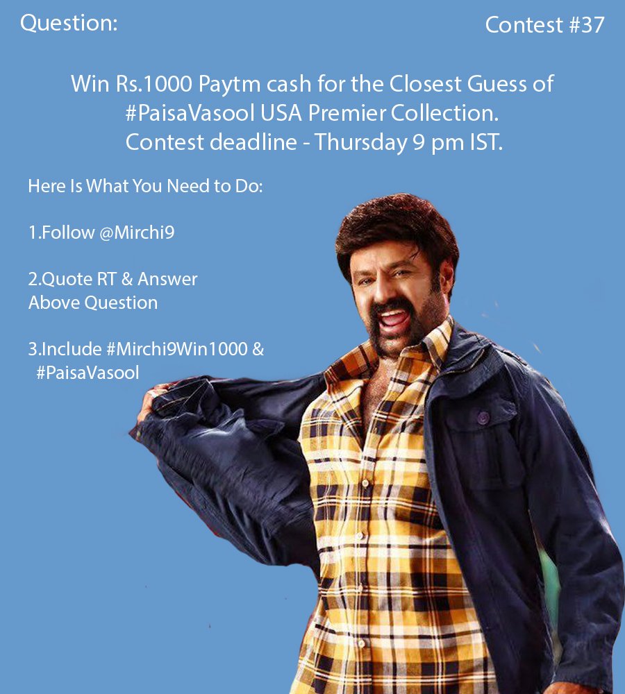 M9News_'s tweet photo. Follow @Mirchi9 to Win Rs.1000 instant Paytm cash for the Closest Guess of #PaisaVasool USA Premier collection.

#Mirchi9Win1000 🇺🇸 https://t.co/jEa5gZfrMo