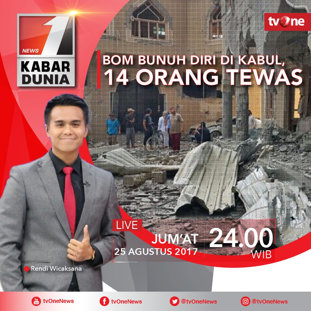 tvOneNews's tweet photo. Bom Bunuh Diri di Kabul 14 Orang Tewas.
Kabar Dunia, pkl 24.00 WIB LIVE di tvOne.
Live streaming https://t.co/kho7KN4xKB
#KABARDUNIATVONE https://t.co/8wbUpWn5Nw