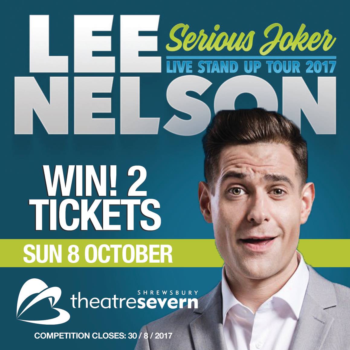 WhatsOnShrops's tweet photo. #WIN!
2 TICKETS TO @RealLeeNelson showing @theatresevern Sun 8 Oct. FOLLOW + RT before 30/08 to enter. https://t.co/myuQa0z0vC